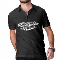Motorsport Fan Polo  - LIFE IS BETTER ON RACETRACKS
